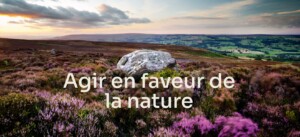 agir en faveur de la nature Groupe Rocher